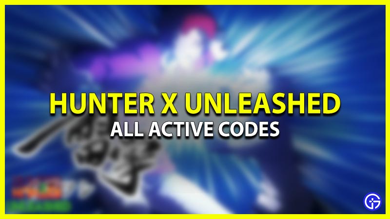 hunter x unleashed all active codes