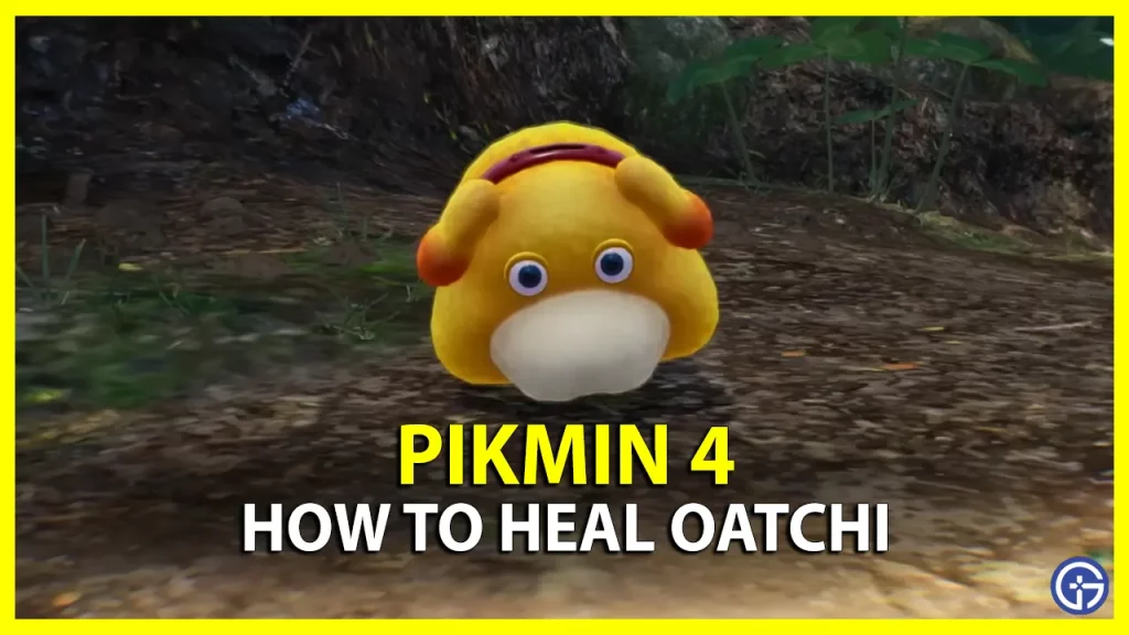 how to heal oatchi in pikmin 4