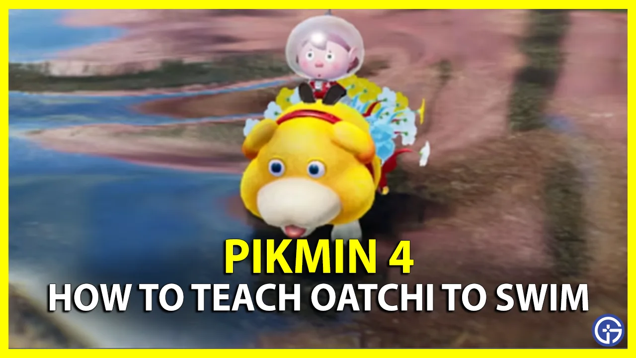 how to teach oatchi to swim in pikmin 4