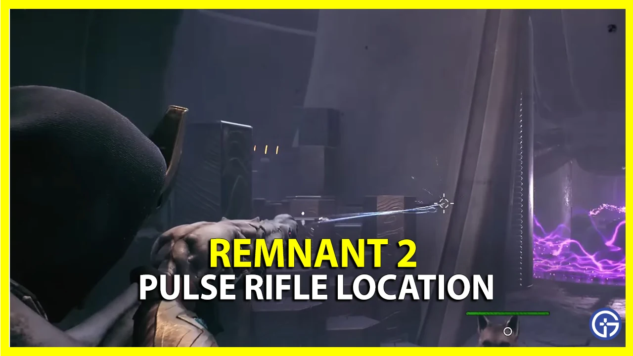 pulse rifle location in remnant 2