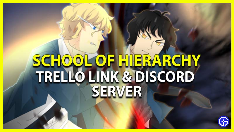 School of Hierarchy Trello, Discord, Codes & More - The Game Statistics  Authority 