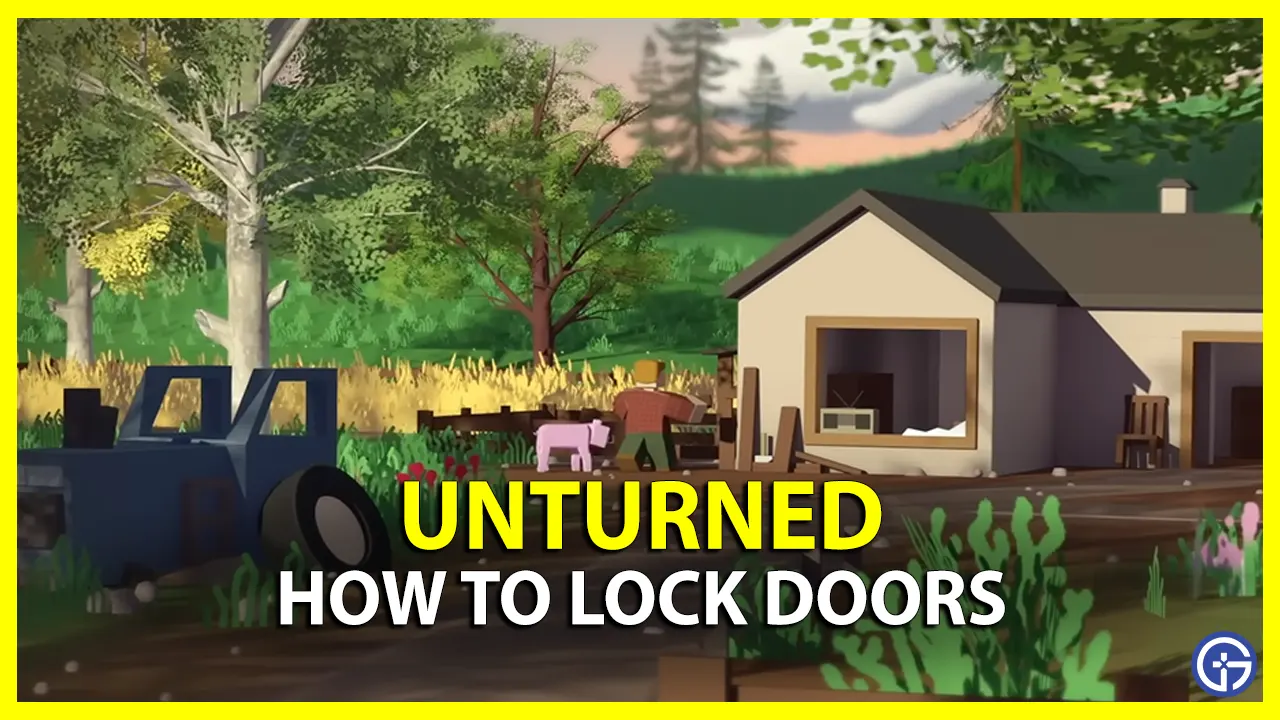 how to lock doors in unturned