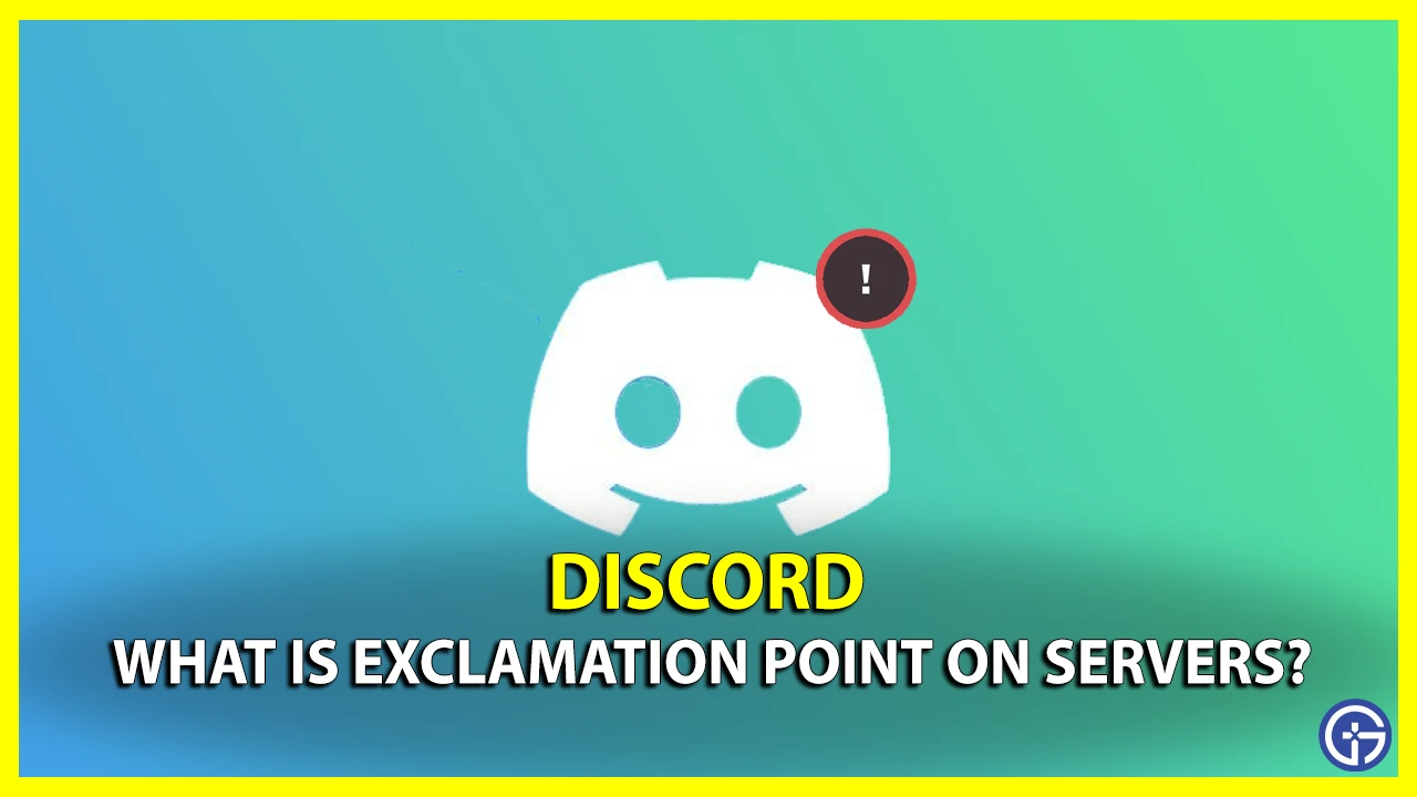 Discord Exclamation Mark on servers explained and how to fix