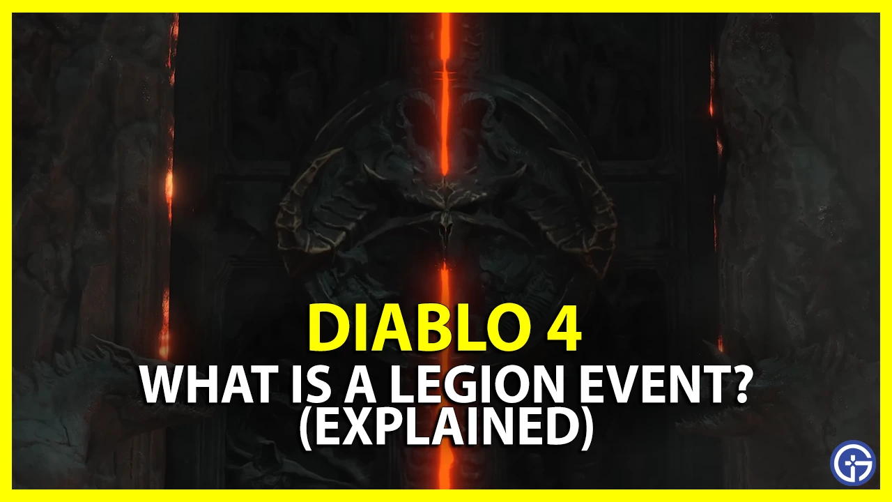 what is a legion event diablo 4