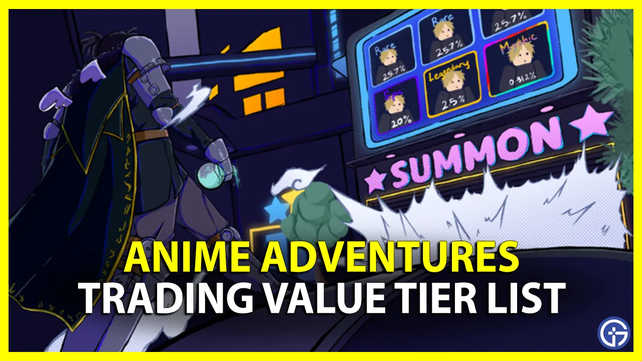 Anime Adventures Trading Value Tier List