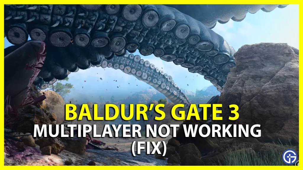 How to Fix Multiplayer Not Working Issue in BG3