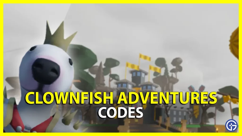 Clownfish Adventures Codes