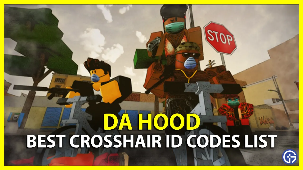 Da Hood Crosshair ID Codes List