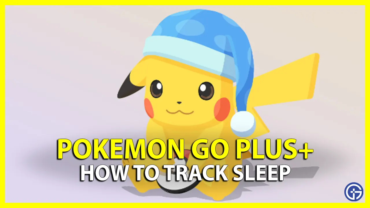 Enable And Track Sleep In Pokemon Go Plus+