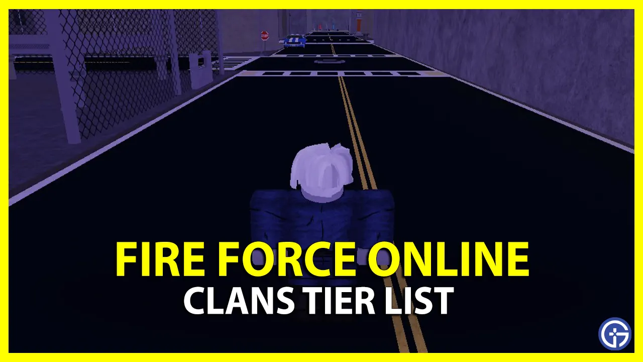 Fire Force Online Clans Tier List