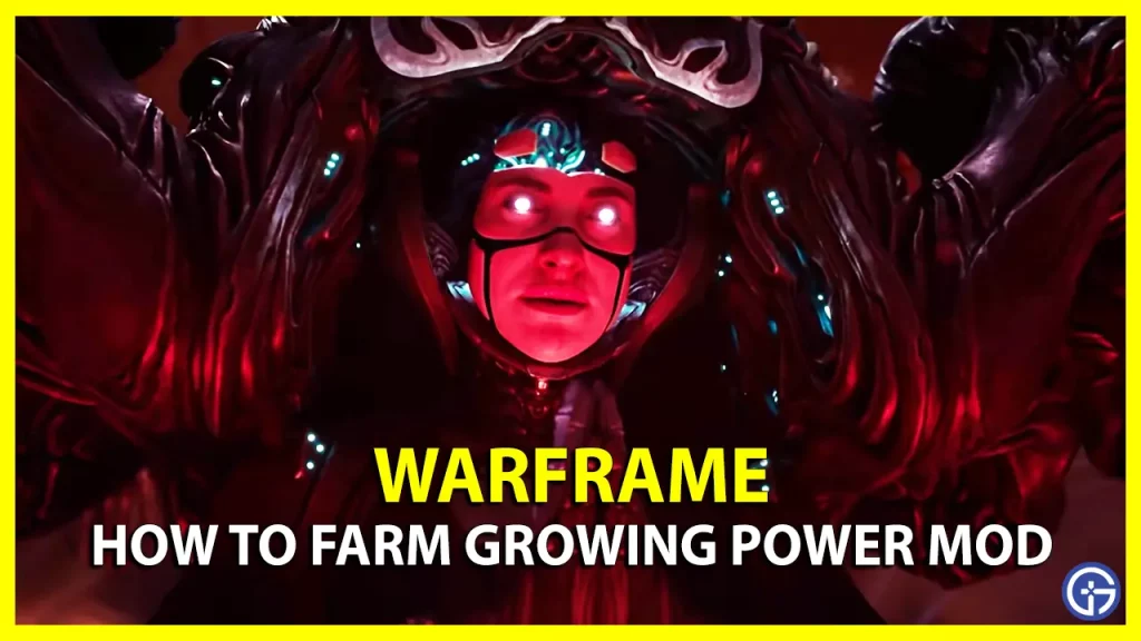 How Can I Farm Growing Power in Warframe FAST