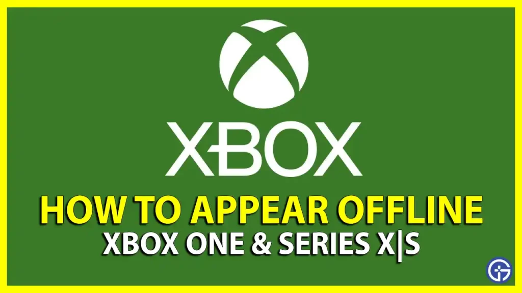 how to appear offline xbox