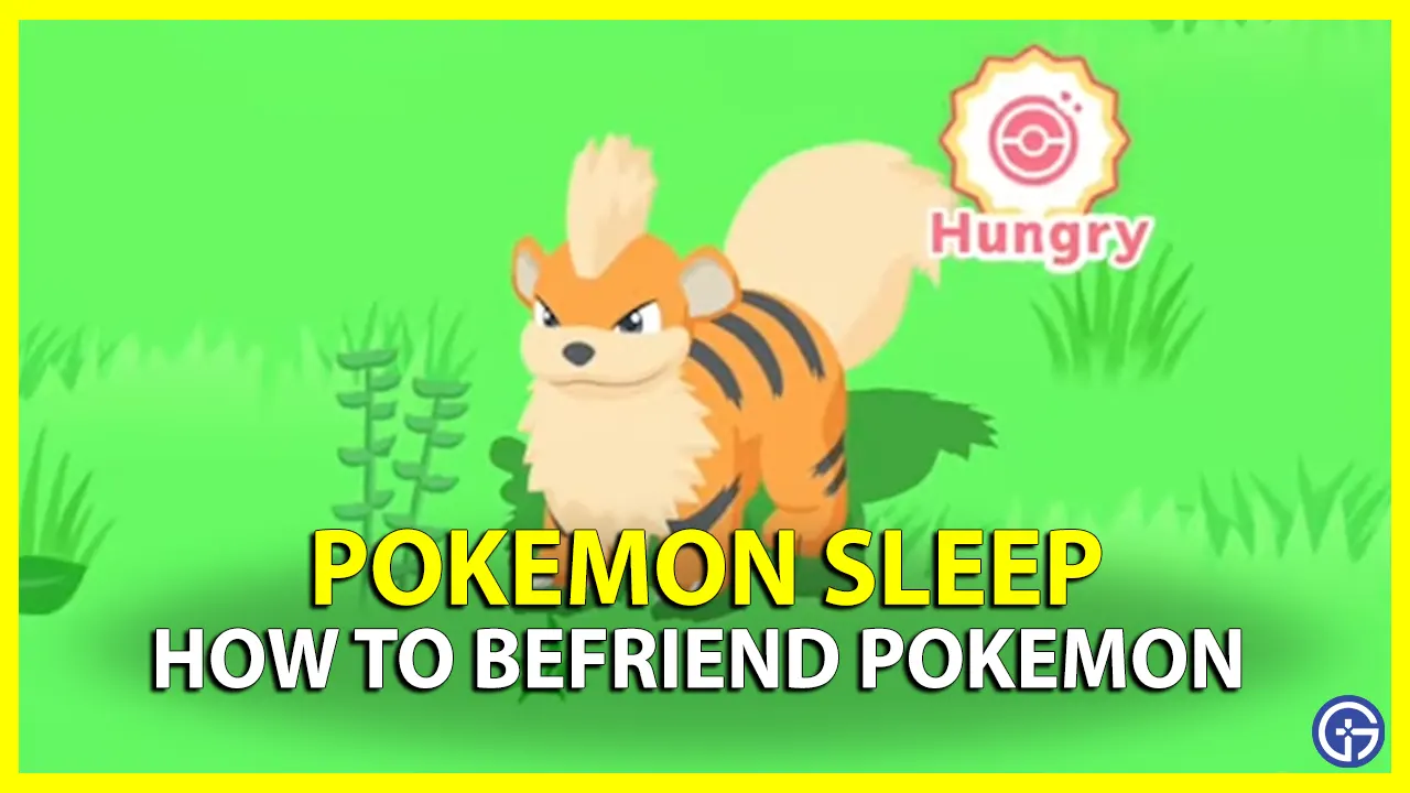 How To Befriend Pokemon In Pokemon Sleep