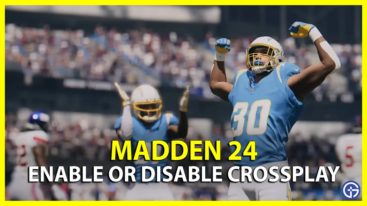 How To Enable Or Disable Crossplay In NFL Madden 24