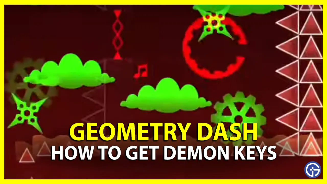 How To Get Demon Keys in Geometry Dash
