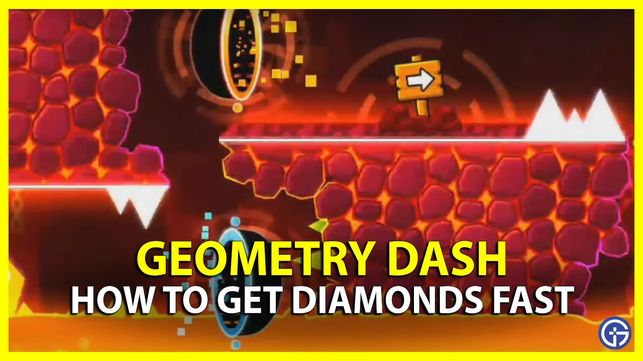 How To Get Diamonds Fast In Geometry Dash
