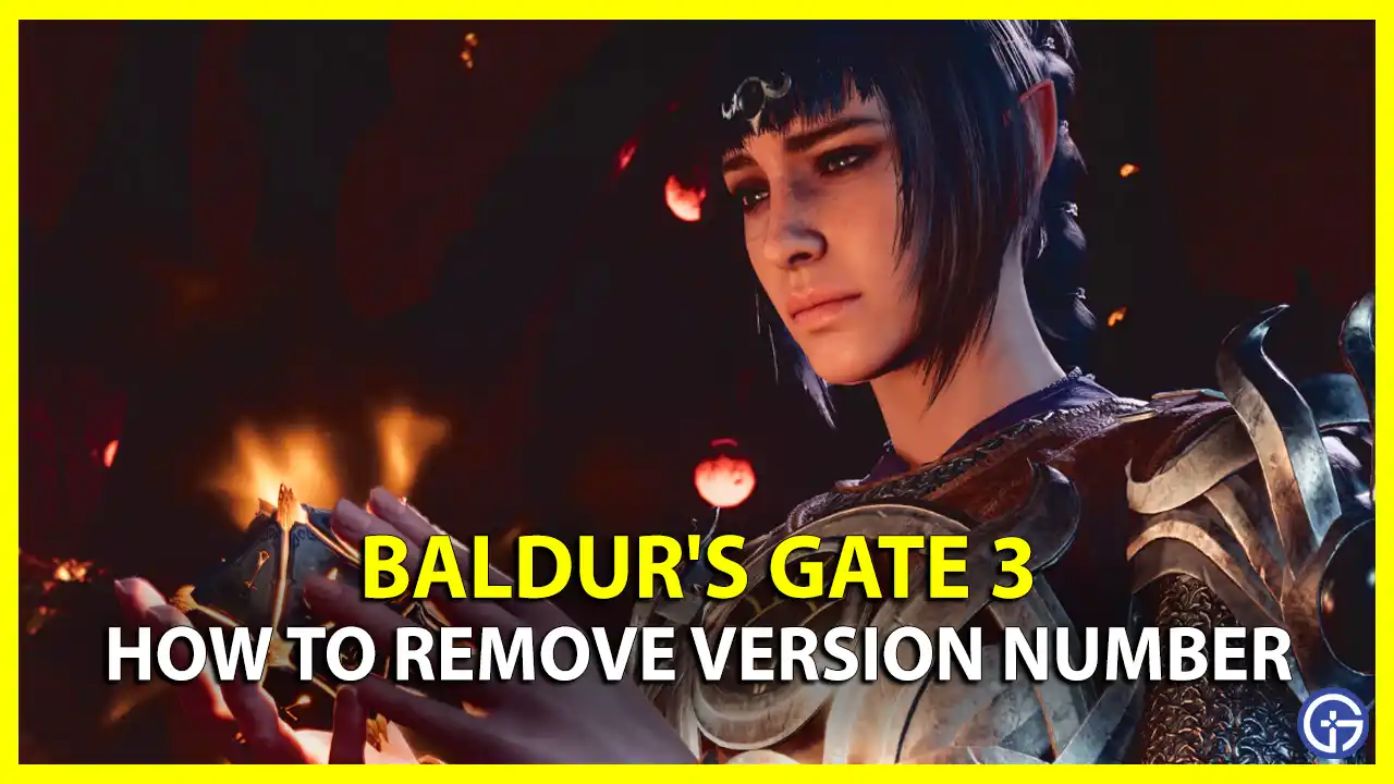 How To Hide Version Number Baldur's Gate 3 remove BG3