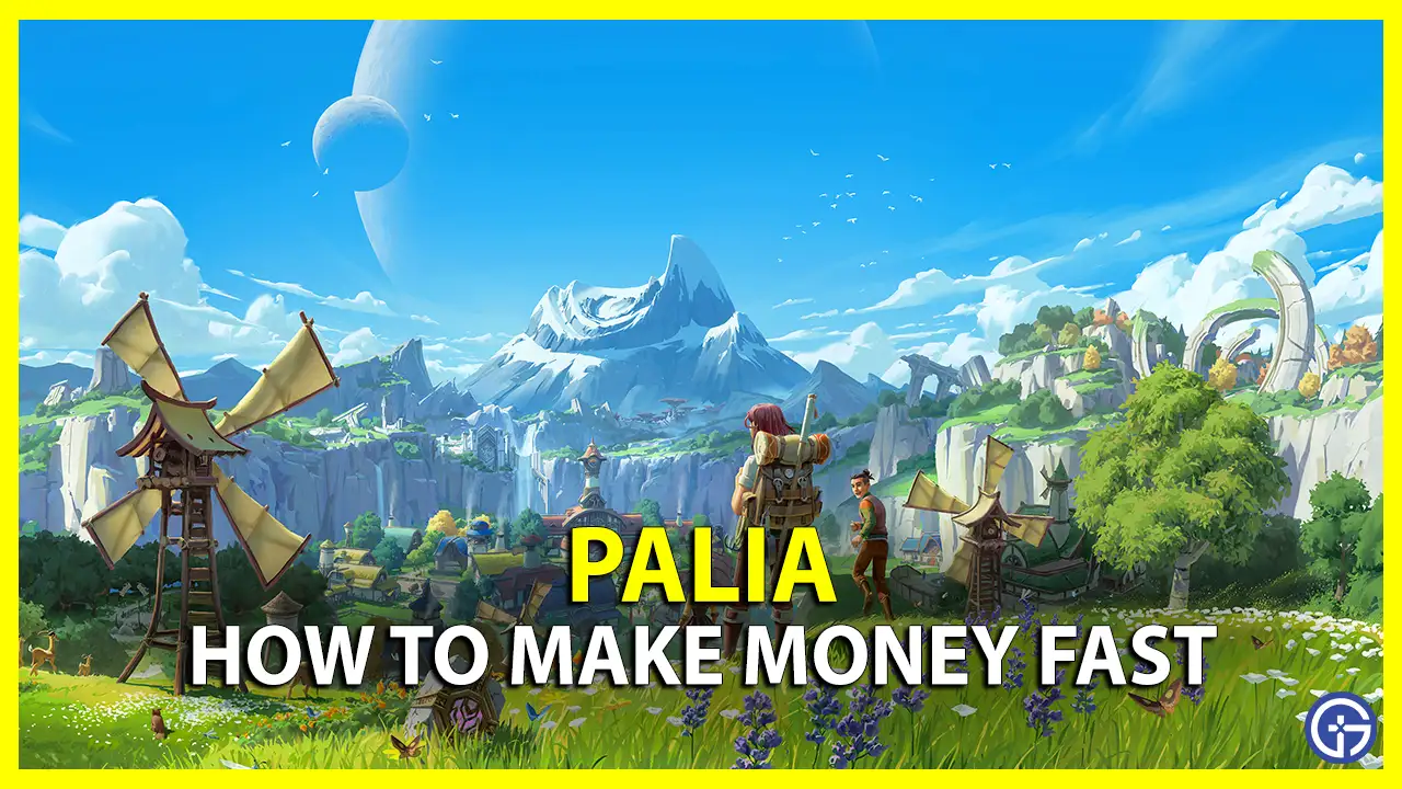 How To Make Money In Palia