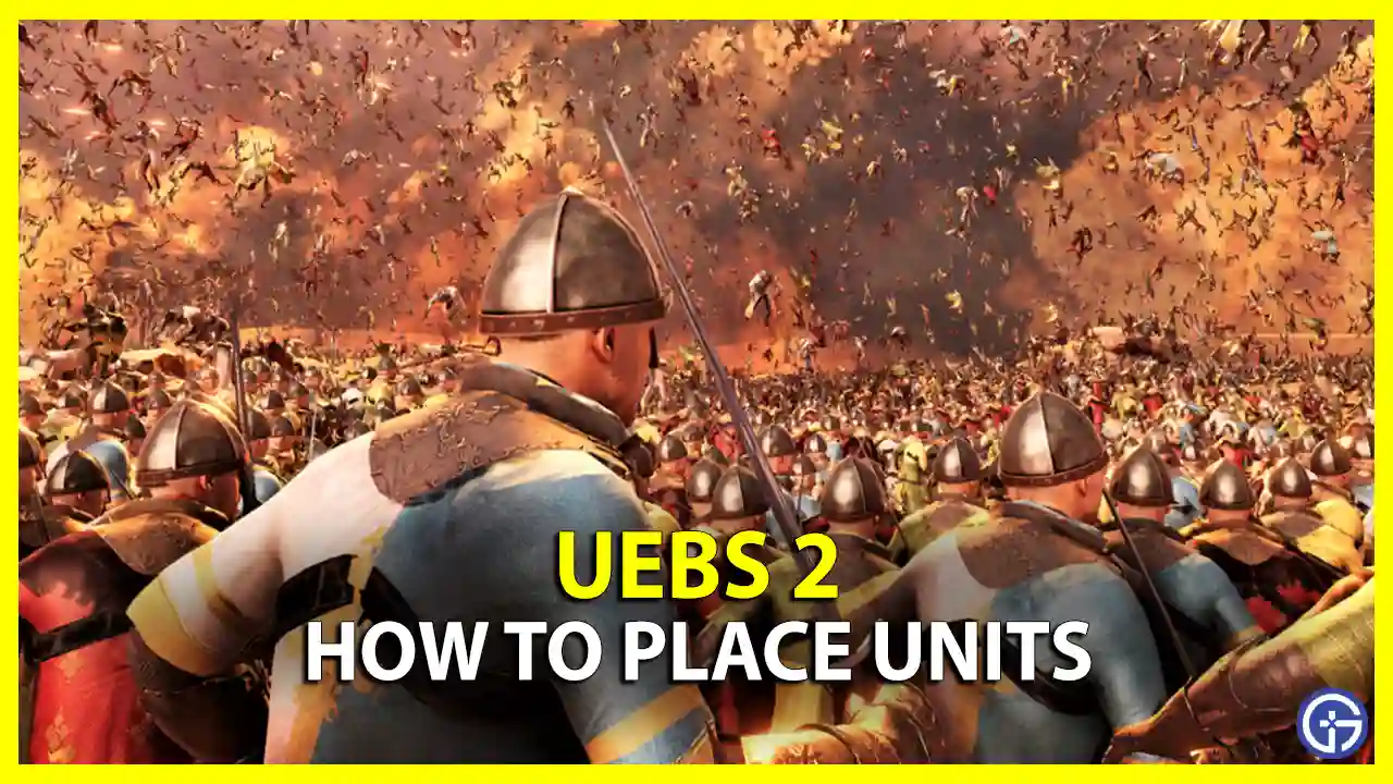 How To Place Teams Of Units In UEBS 2 (Controls) Ultimate Epic Battle Simulator 2