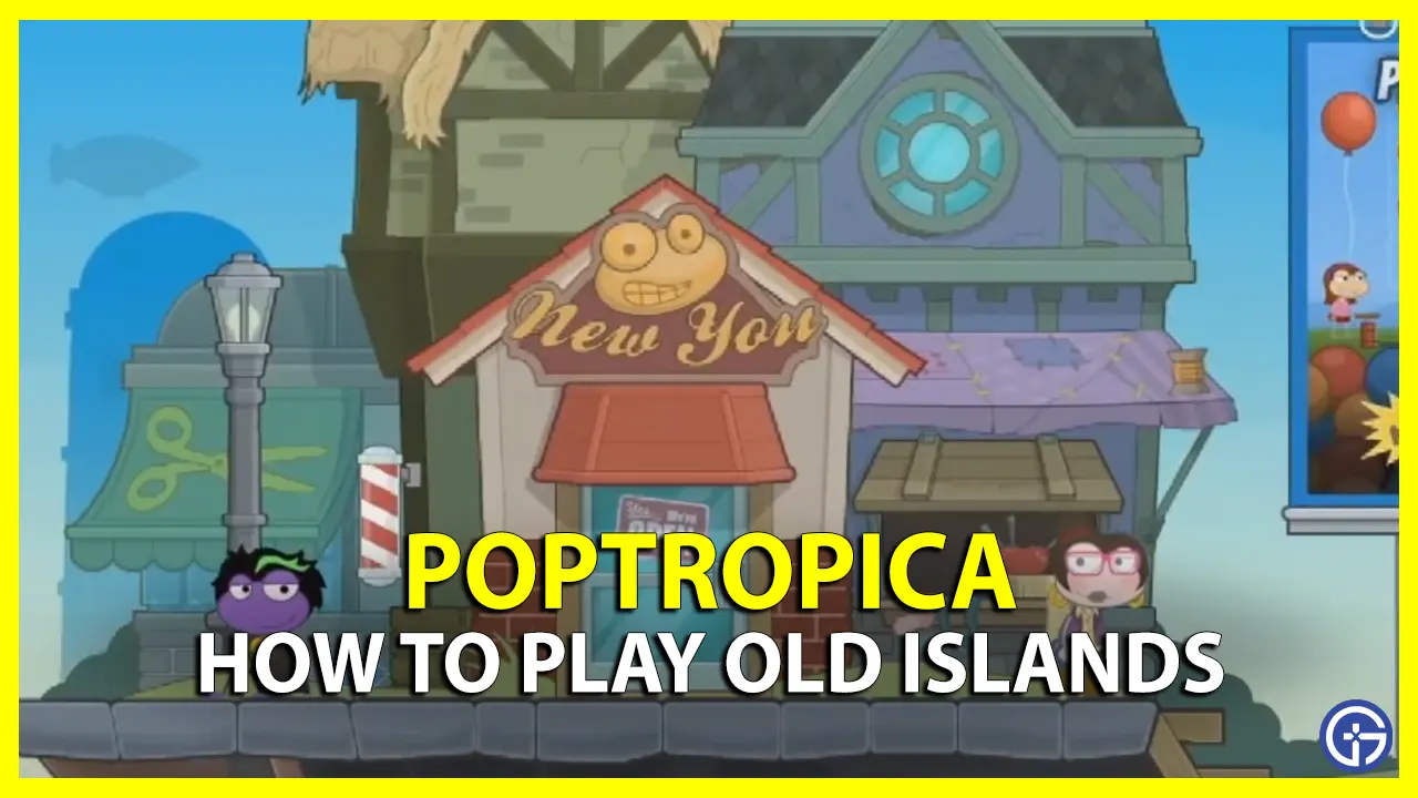 How To Play Old Poptropica Islands Games
