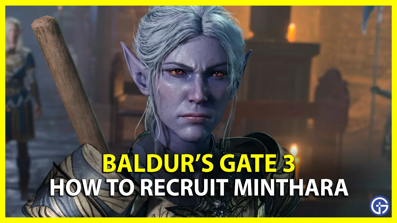 How To Recruit Minthara In Baldur’s Gate 3 (Companion Guide) bg3 add to party unlock