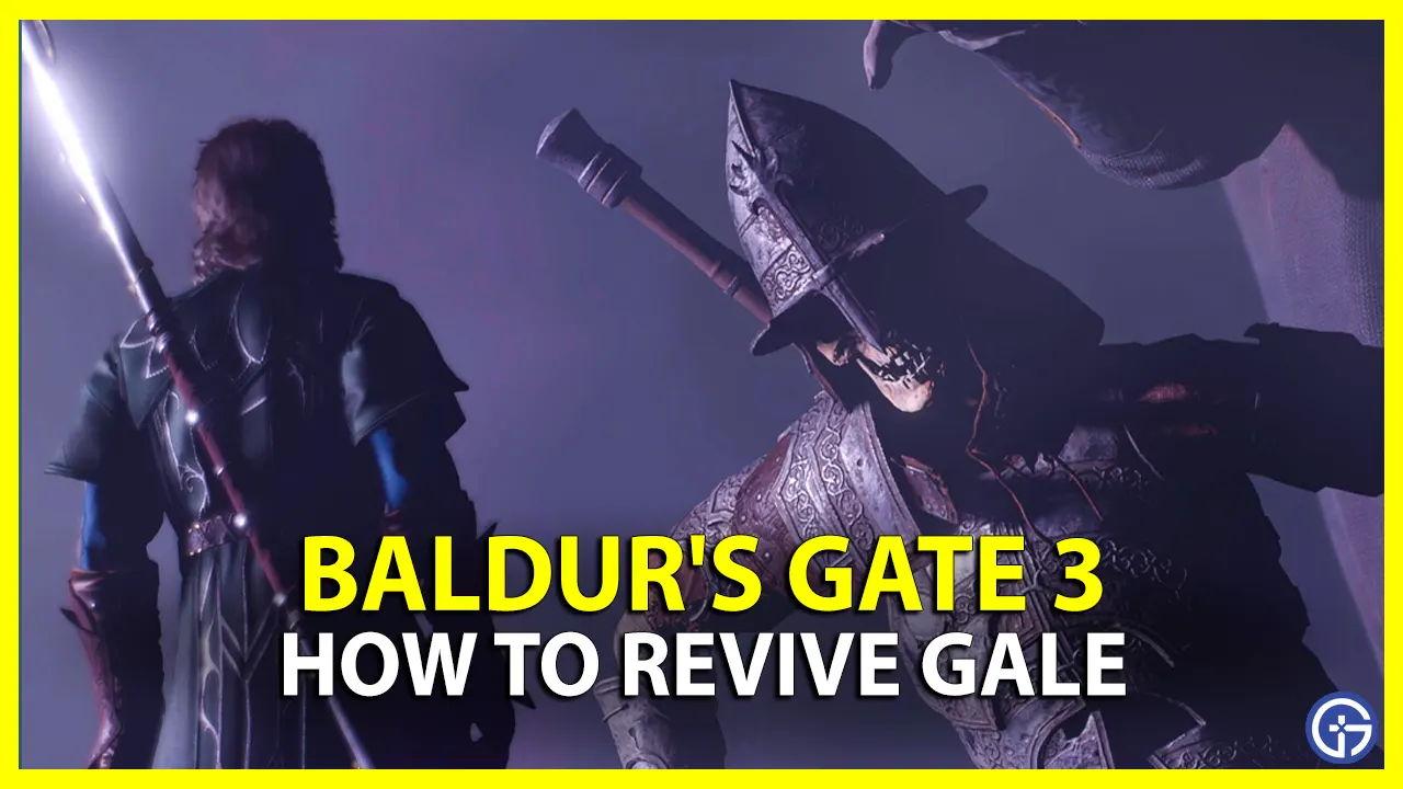 How To Revive Gale In Baldur's Gate 3 (Steps Guide) bg3 resurrect wizard in case of death quest instruction