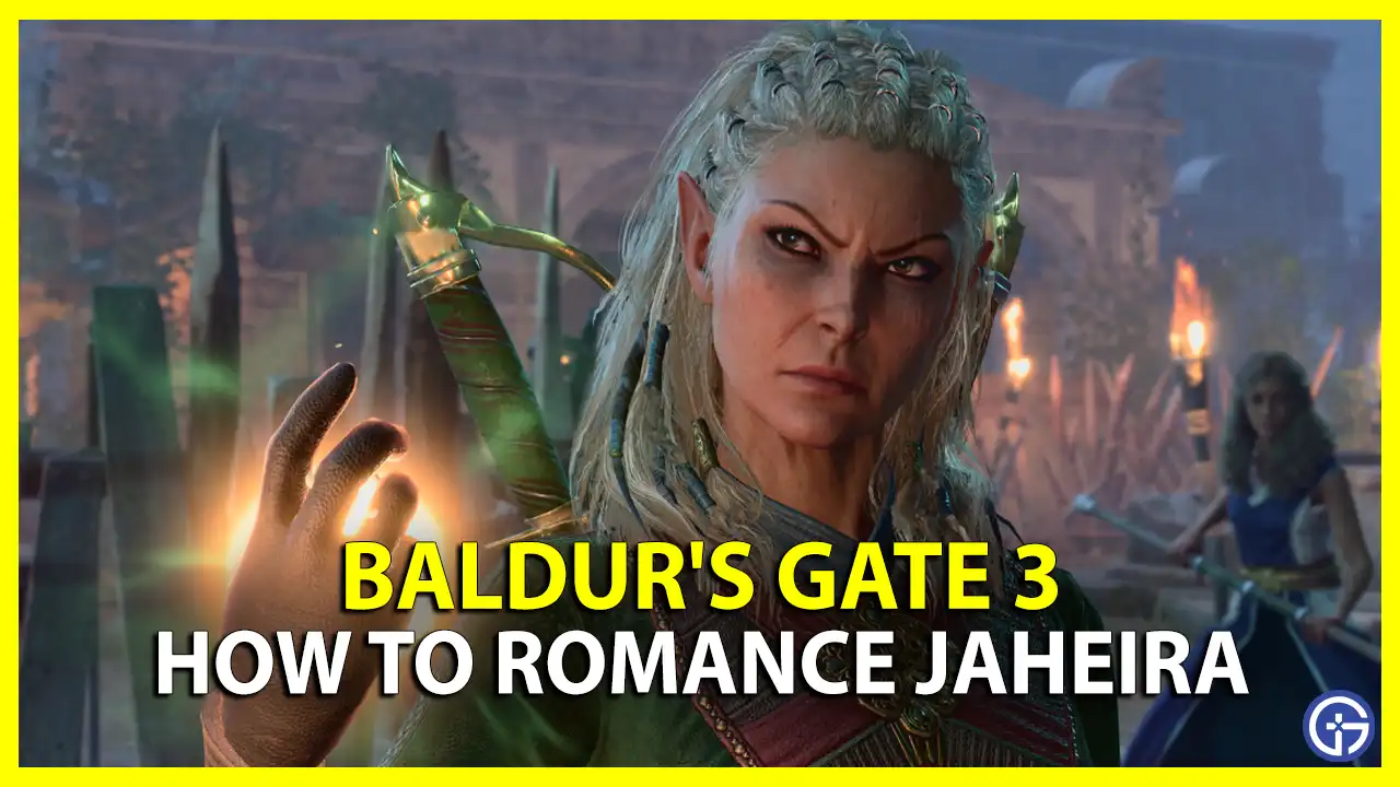 How To Romance Jaheira In Baldur's Gate 3 bg3 romantic relationship approval