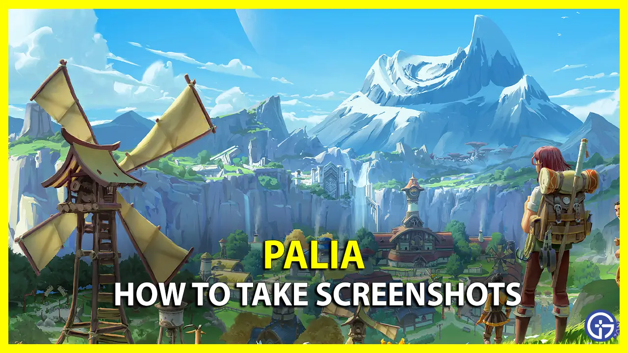 How To Take Screenshots In Palia
