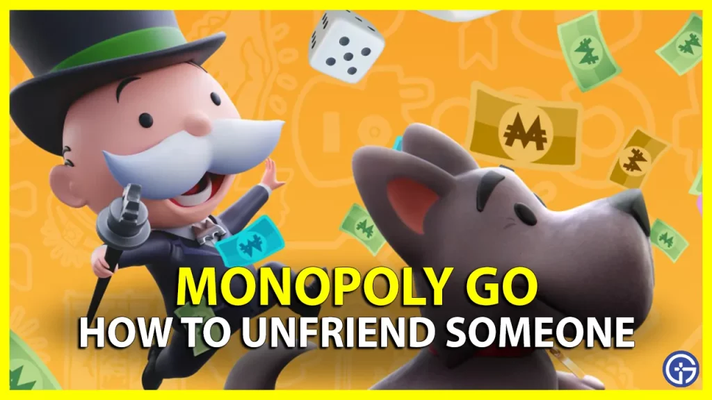 How To Unfriend Someone On Monopoly Go