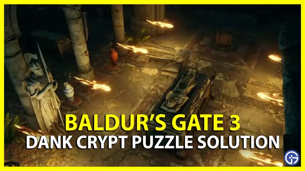 How to Disarm Dank Crypt Traps & Solve Puzzle in Baldur's Gate 3