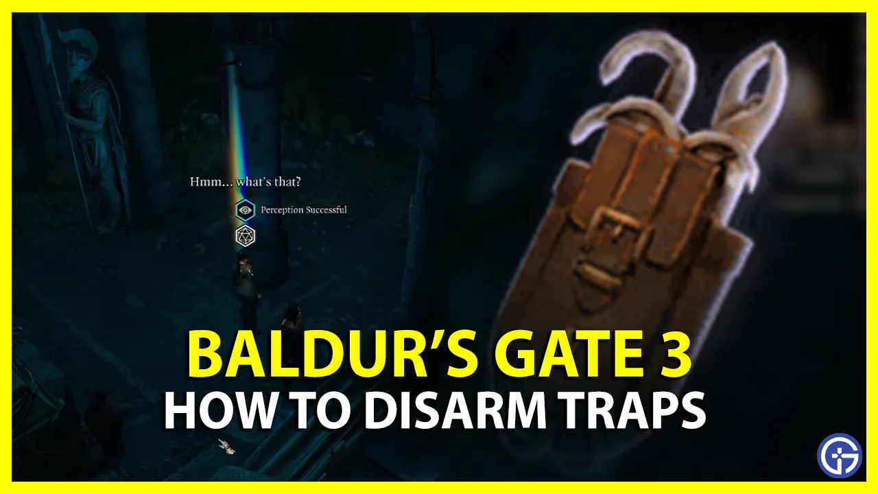How to Disarm Traps in Baldur's Gate 3