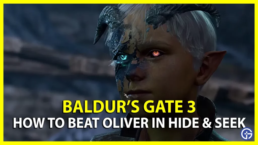 How to Find Oliver in Baldur's Gate 3 Hide & Seek Game