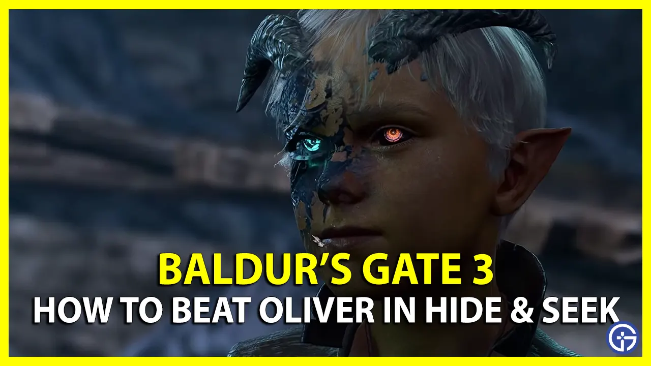 How to Find Oliver in Baldur's Gate 3 Hide & Seek Game