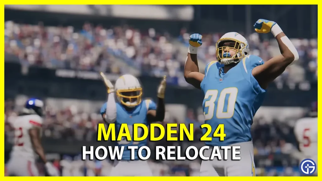 How to Relocate in Madden 24 Franchise Mode