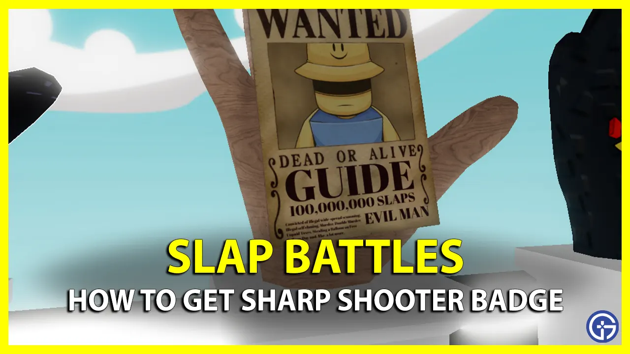 How to Unlock Sharp Shooter Badge in Slap Battles hitman glove roblox requirements court evidence badge
