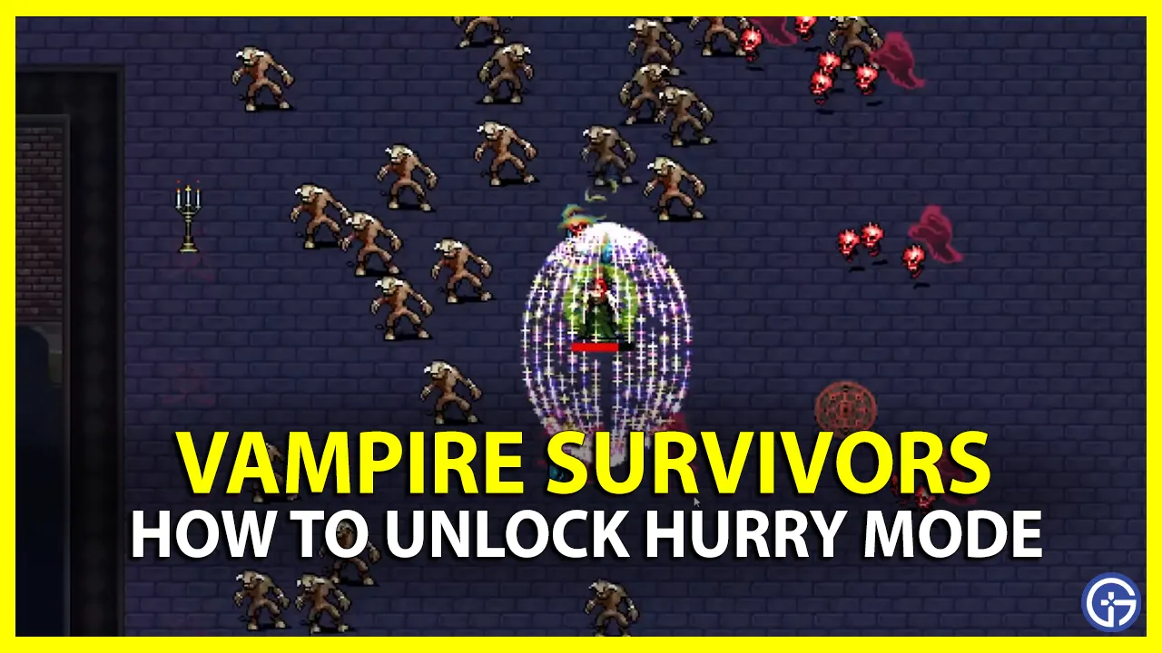How To Unlock Hurry Mode In Vampire Survivors