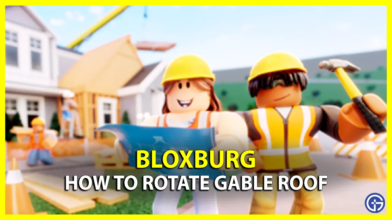 How To Rotate Gable Roof In Bloxburg