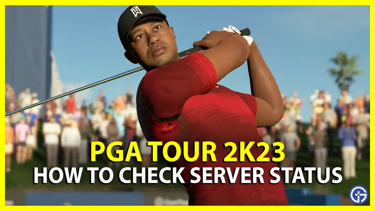 PGA Tour 2K23 Server Status