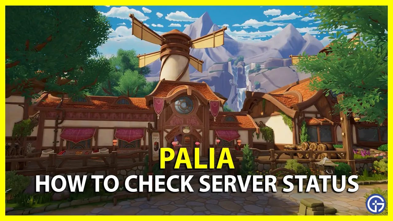 Palia Server Status Are Servers Down