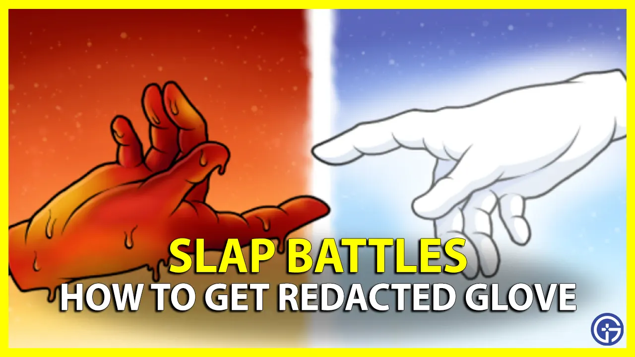 How To Get Redacted Glove In Slap Battles