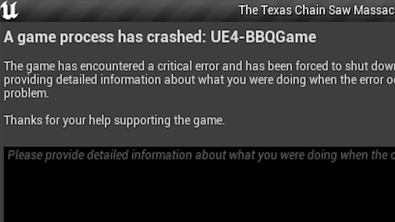 UE4-bbqgame Error Troubleshooting Tips for Texas Chainsaw Massacre
