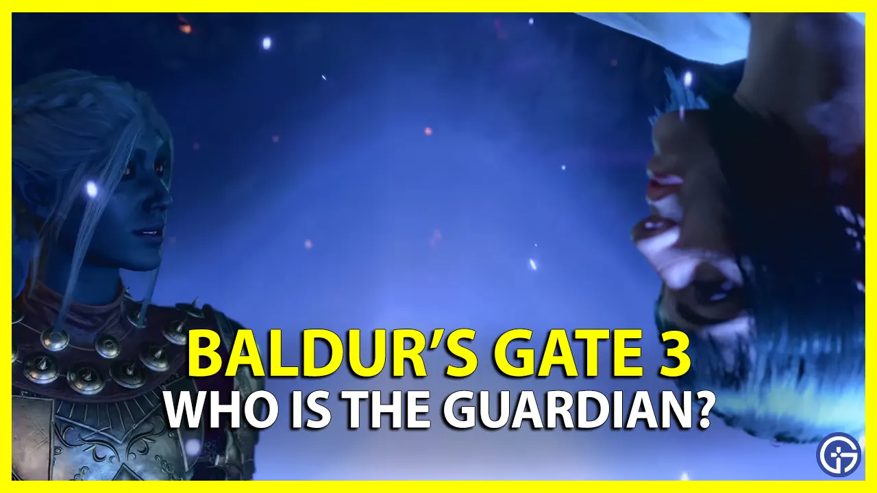 Who is the Guardian in Baldur's Gate 3