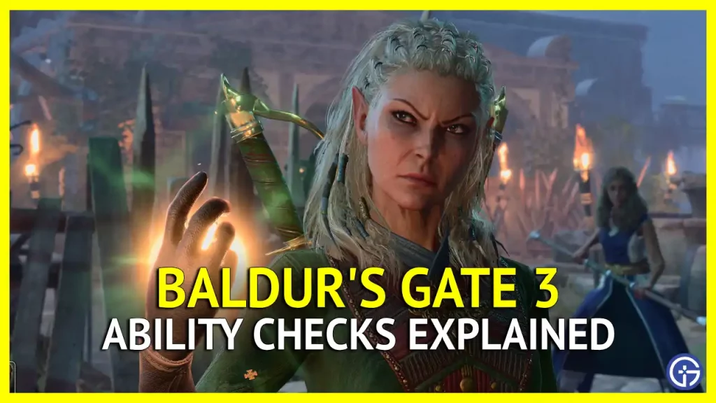 Baldur's Gate 3: Ability Checks Guide