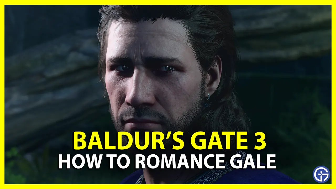 how to romance gale in baldur's gate 3