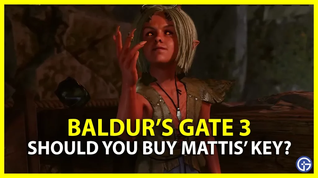 should you but mattis' key in baldur's gate 3