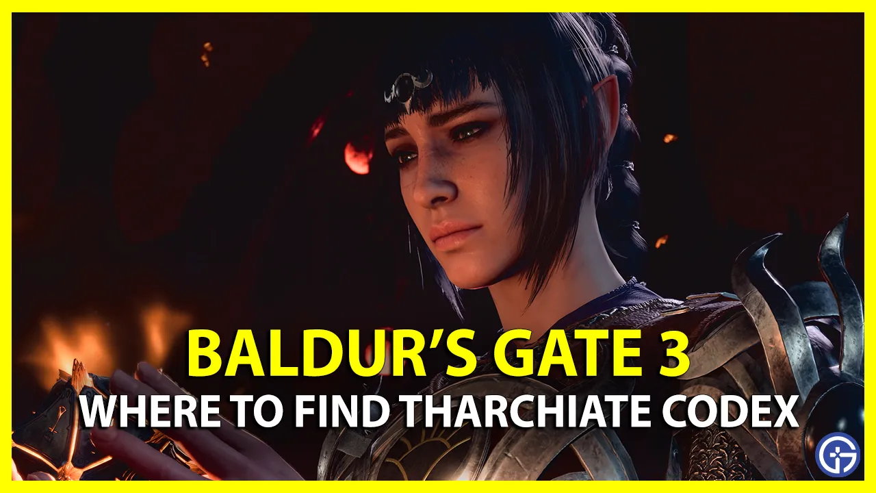 where to find tharchiate codex in baldur's gate 3