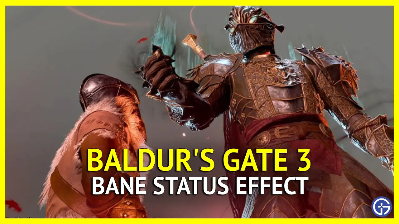 Baldur's Gate 3: How to Remove Bane Status Effect