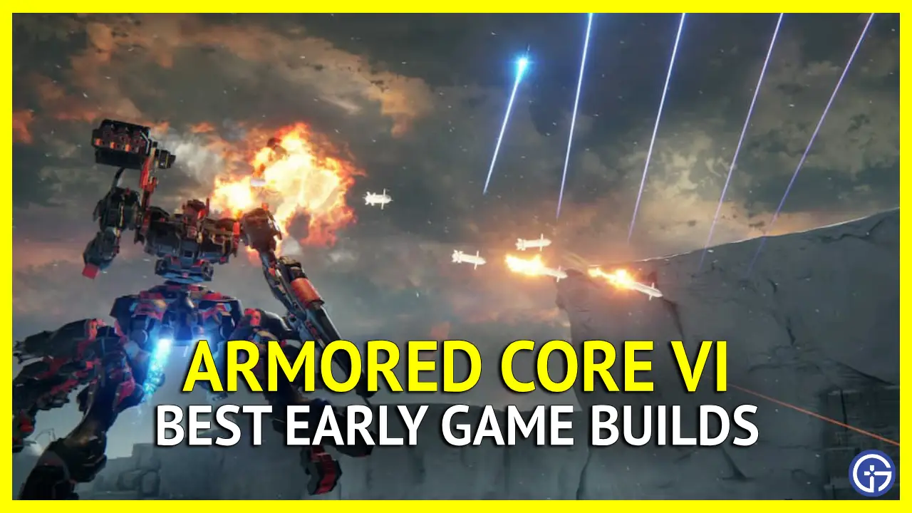 The Best Early Builds In Armored Core 6 (AC6)