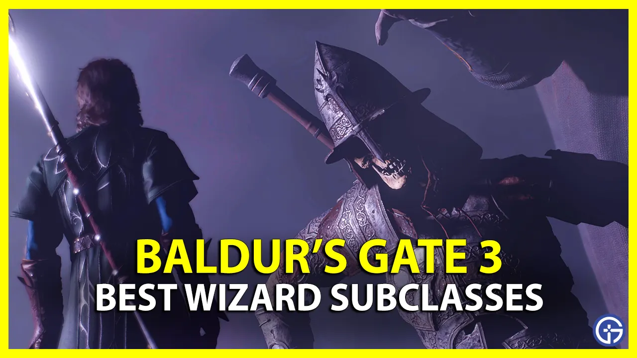 best wizard subclass bg3 baldur's gate 3
