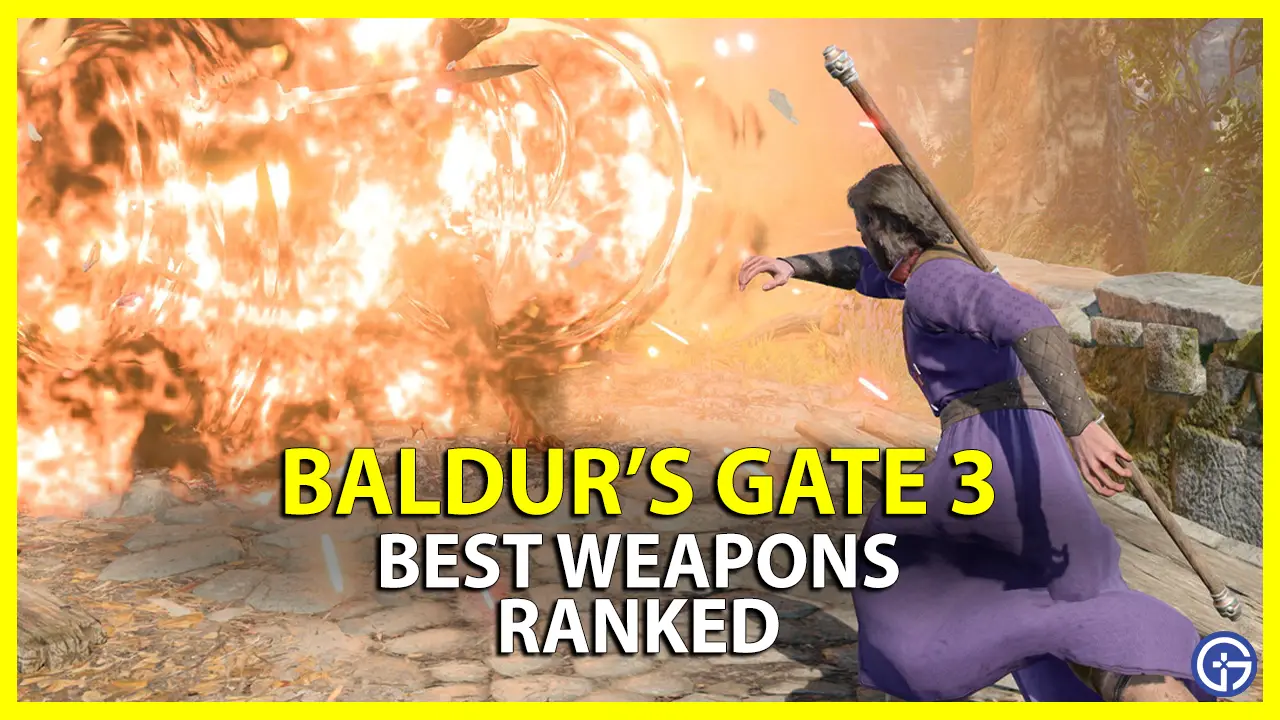 Best Weapons In Baldur S Gate 3 Ranked Gamer Tweak   Bg3 Best Weapons Ranked.webp